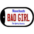 Bad Girl Massachusetts Novelty Metal Dog Tag Necklace DT-11014