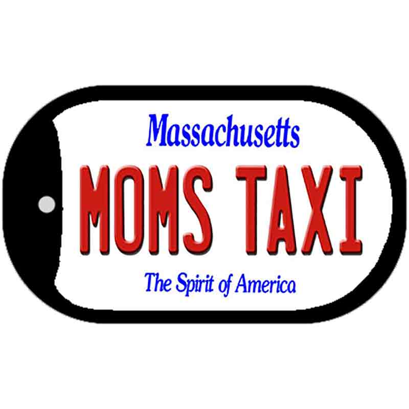 Moms Taxi Massachusetts Novelty Metal Dog Tag Necklace DT-11020