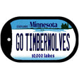 Go Timberwolves Minnesota Novelty Metal Dog Tag Necklace DT-11055