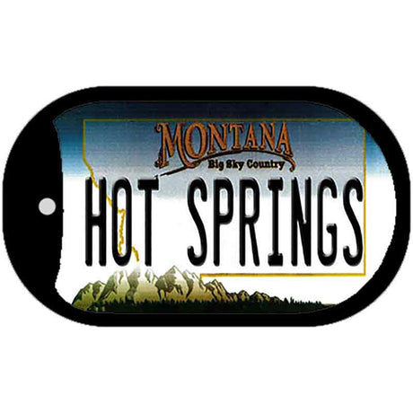 Hot Springs Montana Novelty Metal Dog Tag Necklace DT-11101