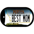 Best Mom Montana Novelty Metal Dog Tag Necklace DT-11127