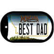 Best Dad Montana Novelty Metal Dog Tag Necklace DT-11128