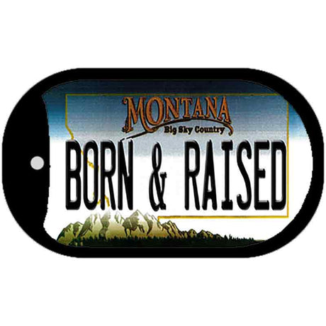 Born and Raised Montana Novelty Metal Dog Tag Necklace DT-11129