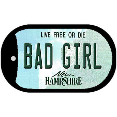 Bad Girl New Hampshire Novelty Metal Dog Tag Necklace DT-11175