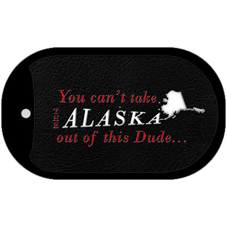 Alaska Dude Novelty Metal Dog Tag Necklace DT-11256