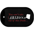 Arizona Dude Novelty Metal Dog Tag Necklace DT-11257