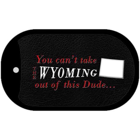 Wyoming Dude Novelty Metal Dog Tag Necklace DT-11304