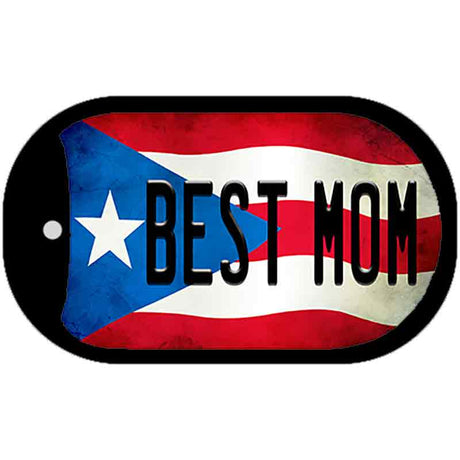 Best Mom Puerto Rico State Flag Novelty Metal Dog Tag Necklace DT-11405