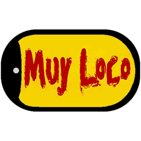 Muy Loco Metal Novelty Dog Tag Necklace DT-1149