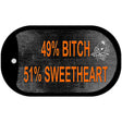 49% Bitch 51% Sweet Novelty Metal Dog Tag Necklace DT-11657