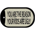 You Are The Reason Novelty Metal Dog Tag Necklace DT-11661