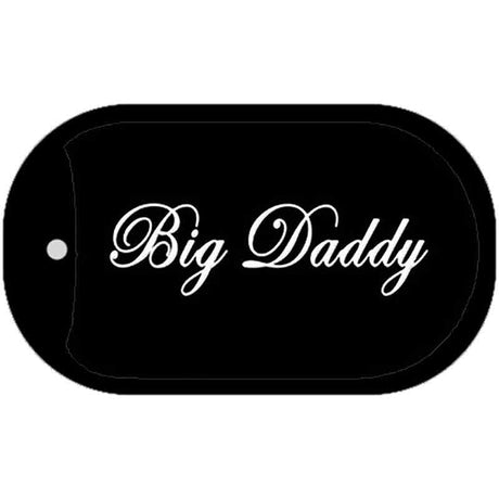 Big Daddy Novelty Metal Dog Tag Necklace DT-11701