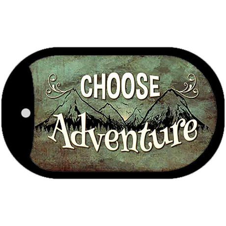 Choose Adventure Novelty Metal Dog Tag Necklace DT-11738