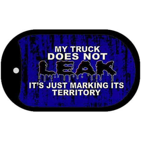 Truck Doesnt Leak Novelty Metal Dog Tag Necklace DT-11758