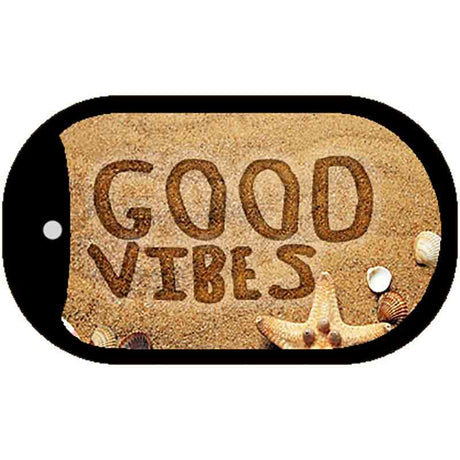 Good Vibes Novelty Metal Dog Tag Necklace DT-11776