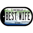 Michigan Best Wife Novelty Metal Dog Tag Necklace DT-11905