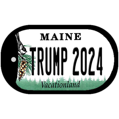 Trump 2024 Maine Novelty Metal Dog Tag Necklace DT-12234