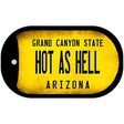 Arizona Hot as Hell Novelty Metal Dog Tag Necklace DT-12320
