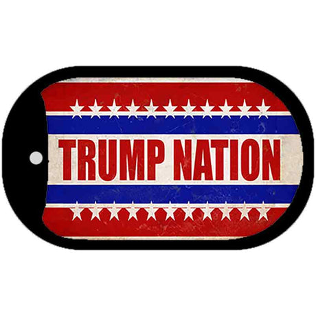 Trump Nation Novelty Metal Dog Tag Necklace DT-12524