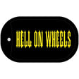 Hell On Wheels Novelty Metal Dog Tag Necklace DT-1310