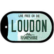 Loudon New Hampshire Novelty Metal Dog Tag Necklace DT-13653