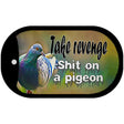 Shit On A Pigeon Novelty Metal Dog Tag Necklace DT-13671