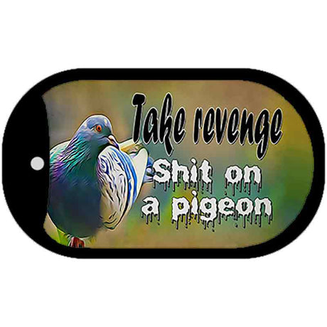 Shit On A Pigeon Novelty Metal Dog Tag Necklace DT-13671