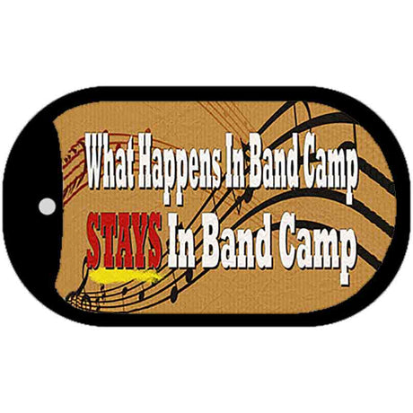 What Happens In Band Camp Novelty Metal Dog Tag Necklace Tag DT-13743