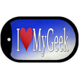 I Love My Geek Novelty Metal Dog Tag Necklace Tag DT-13747