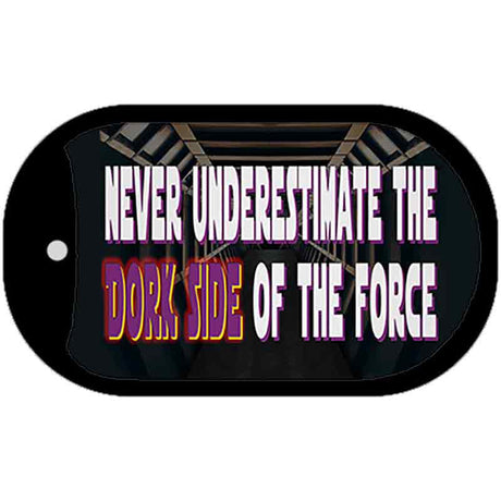 The Dork Side Novelty Metal Dog Tag Necklace Tag DT-13748