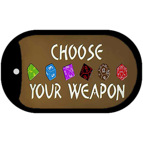 Choose Your Weapon Novelty Metal Dog Tag Necklace Tag DT-13751