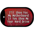 Show You My Motherboard Novelty Metal Dog Tag Necklace Tag DT-13755