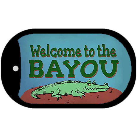 Welcome To The Bayou Novelty Metal Dog Tag Necklace Tag DT-13776