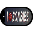 I Love Zombies Novelty Metal Dog Tag Necklace Tag DT-13777