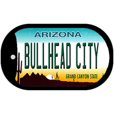 Bullhead City Arizona Novelty Metal Dog Tag Necklace