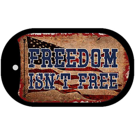 Freedom Isnt Free Flag Novelty Metal Dog Tag Necklace