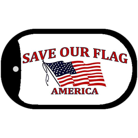 Save Our Flag Metal Novelty Dog Tag Necklace DT-139