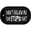 Dont Follow Me Stupid Novelty Metal Dog Tag Necklace