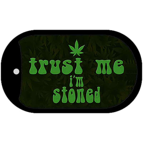 Trust Me Stoned Novelty Metal Dog Tag Necklace