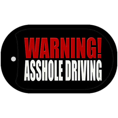 Warning Asshole Driving Novelty Metal Dog Tag Necklace