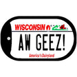 Aw Geez Wisconsin Novelty Metal Dog Tag Necklace