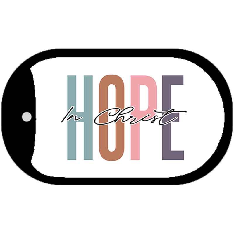 Hope In Christ Metal Novelty Dog Tag Necklace DT-14475