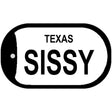 Sissy Texas Novelty Metal Dog Tag Necklace DT-1515