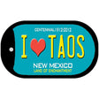 I Love Taos Teal New Mexico Novelty Metal Dog Tag Necklace DT-1537