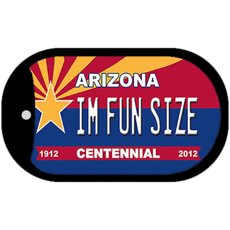 I'm Fun Size Arizona Centennial Novelty Metal Dog Tag Necklace DT-1823