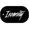 Insanity Novelty Metal Dog Tag Necklace DT-1897