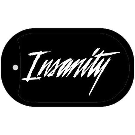 Insanity Novelty Metal Dog Tag Necklace DT-1897