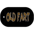 Old Fart Novelty Metal Dog Tag Necklace DT-1906