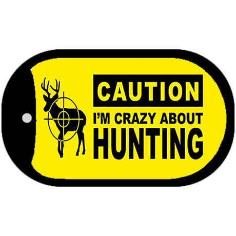 Crazy About Hunting Novelty Metal Dog Tag Necklace DT-2389