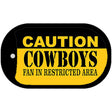 Caution Cowboys Fan Area Novelty Metal Dog Tag Necklace DT-2520